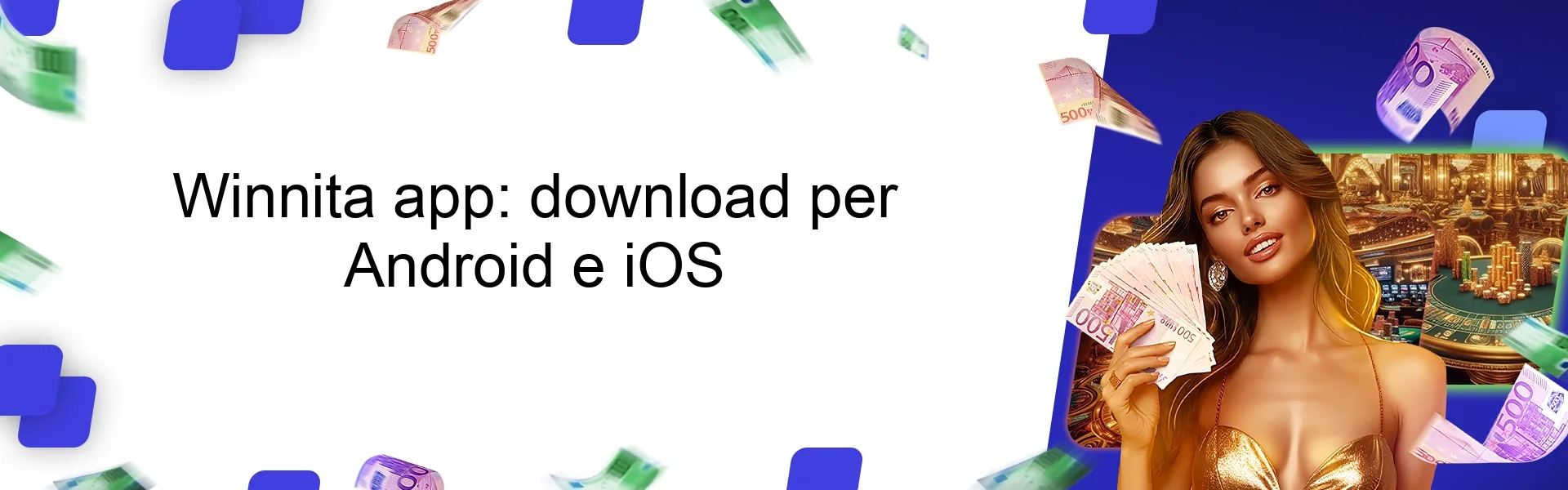 Winnita app: download per Android e iOS Winnita app: download per Android e iOS